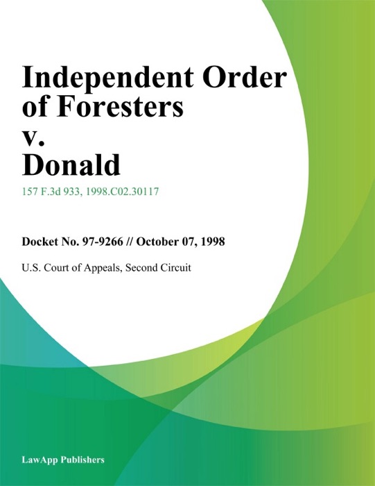 Independent Order Of Foresters V. Donald