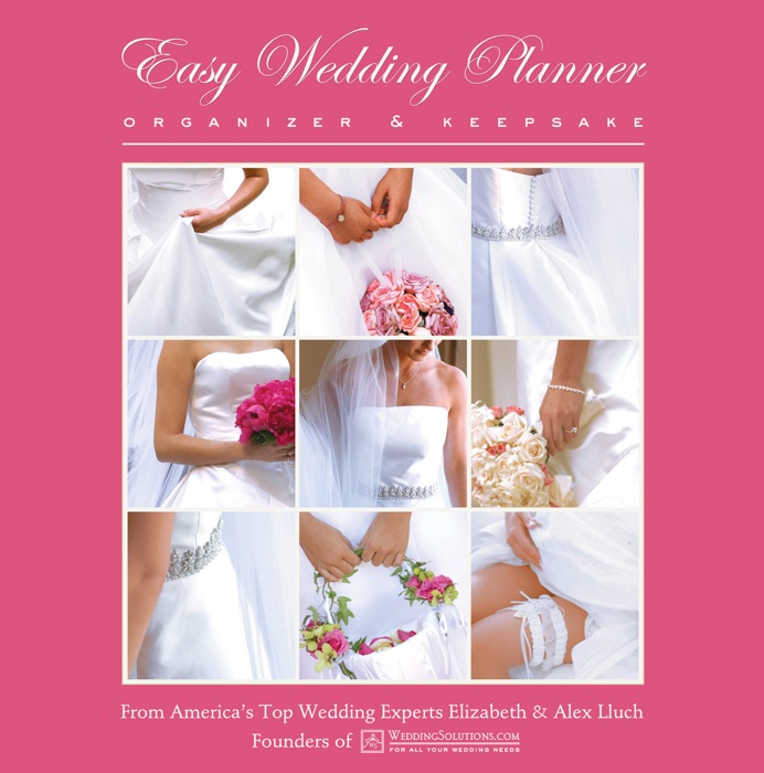 Easy Wedding Planner, Organizer & Keepsake