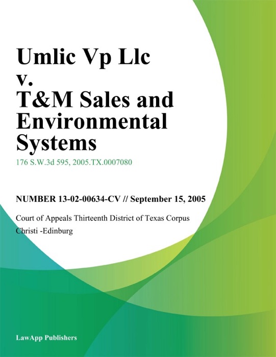 Umlic Vp Llc v. T&M Sales and Environmental Systems