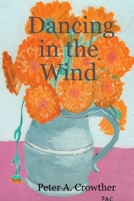 Dancing In the Wind