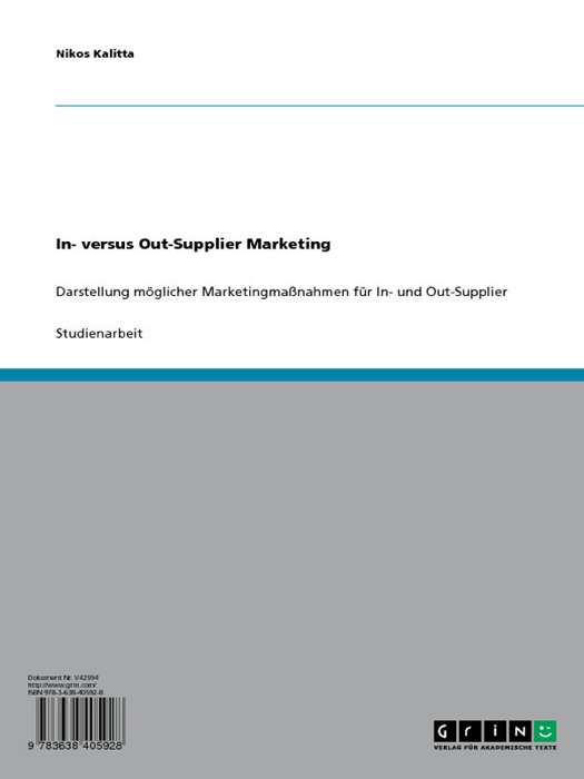 In- versus Out-Supplier Marketing