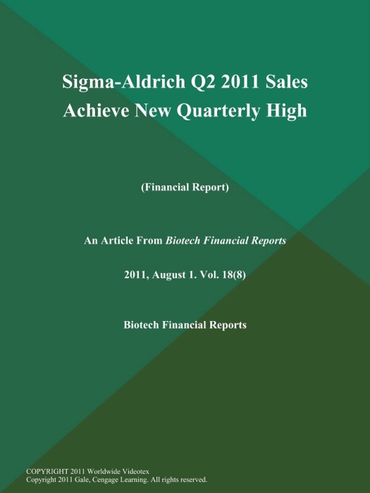 Sigma-Aldrich Q2 2011 Sales Achieve New Quarterly High (Financial Report)