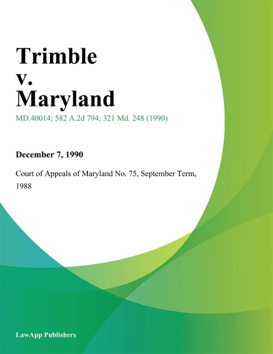Trimble v. Maryland