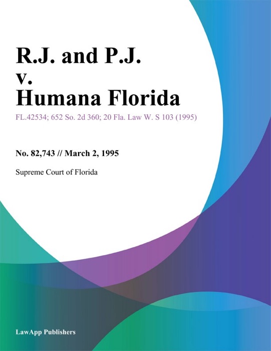 R.J. and P.J. v. Humana Florida
