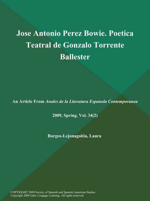 Jose Antonio Perez Bowie. Poetica Teatral de Gonzalo Torrente Ballester