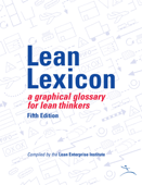 Lean Lexicon - Chet Marchwinski, John Shook & Lean Enterprise Institute, Inc.