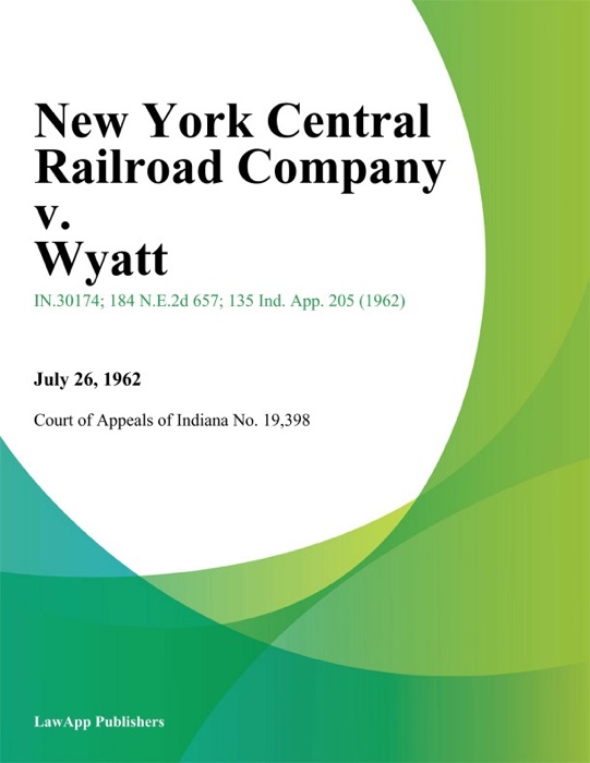 New York Central Railroad Company v. Wyatt