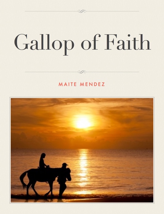 Gallop of Faith