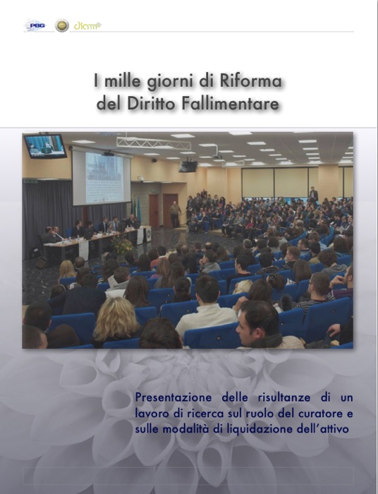 I mille giorni di Riforma  del Diritto Fallimentare