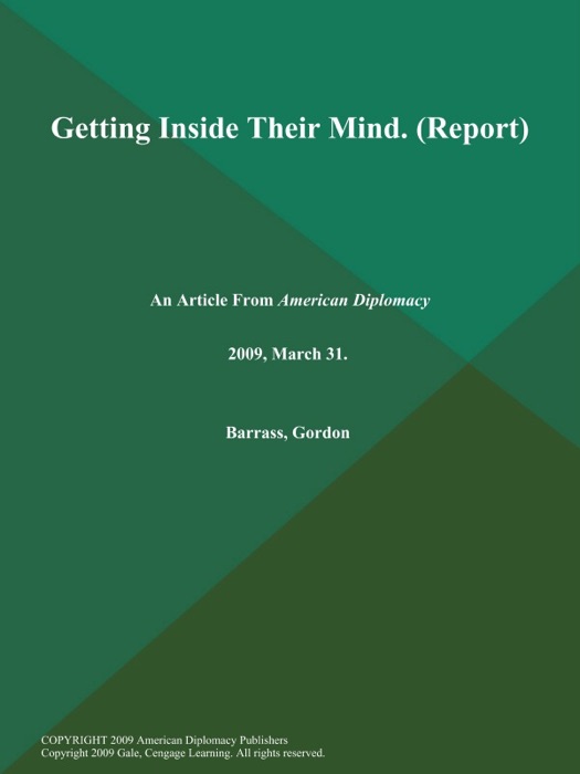 Getting Inside Their Mind (Report)