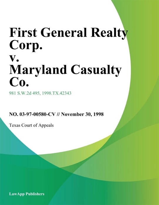 First General Realty Corp. V. Maryland Casualty Co.