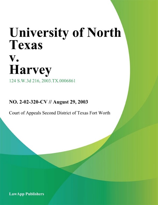 University Of North Texas V. Harvey