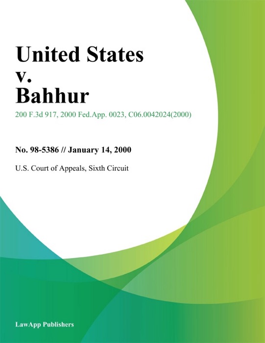 United States V. Bahhur