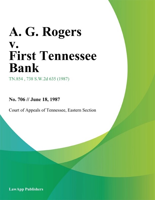 A. G. Rogers v. First Tennessee Bank
