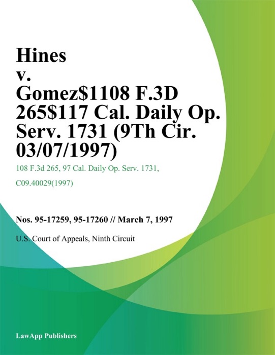 Hines V. Gomez