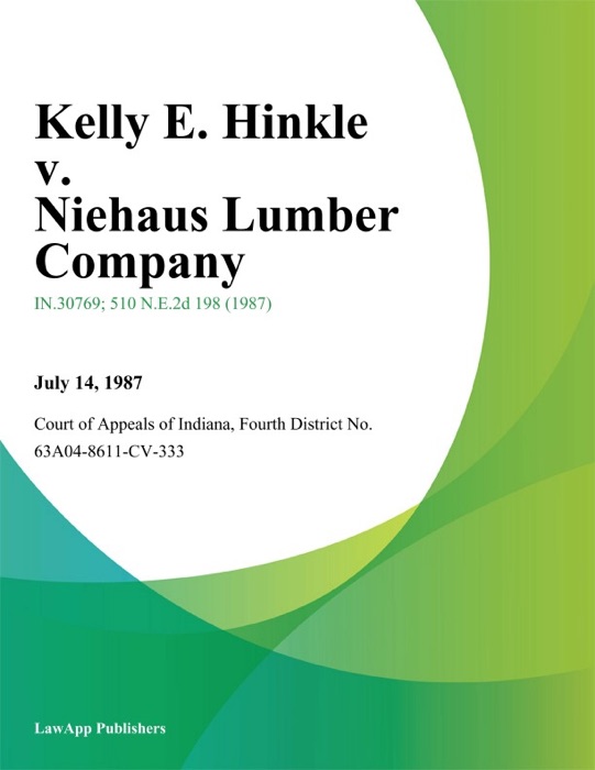 Kelly E. Hinkle v. Niehaus Lumber Company