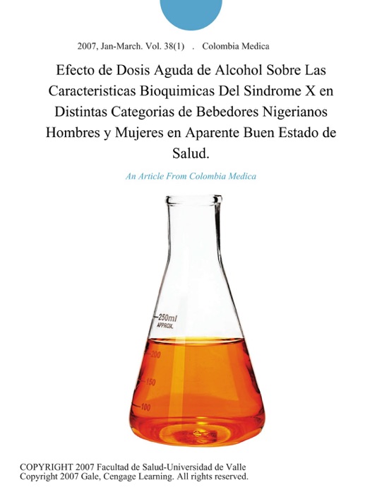 Efecto de Dosis Aguda de Alcohol Sobre Las Caracteristicas Bioquimicas Del Sindrome X en Distintas Categorias de Bebedores Nigerianos Hombres y Mujeres en Aparente Buen Estado de Salud.