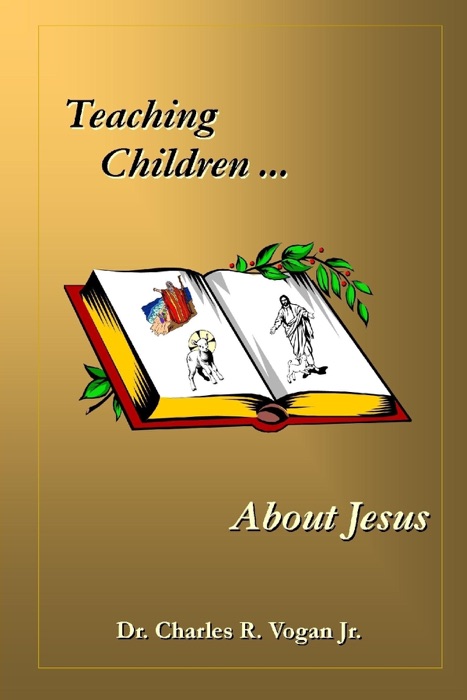 Teaching Children About Jesus