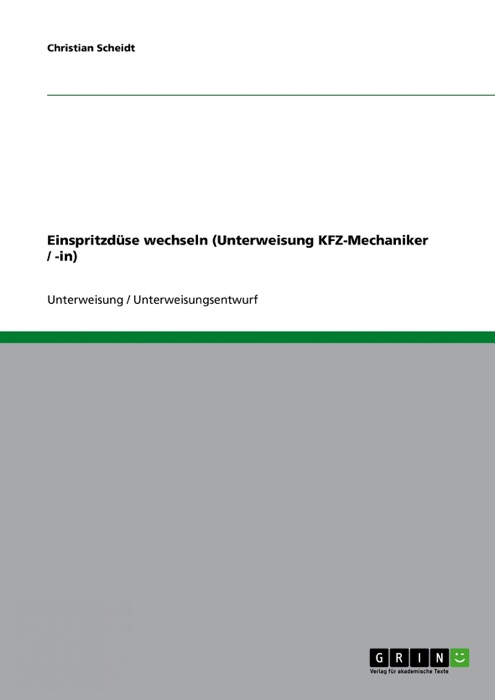 Einspritzdüse wechseln (Unterweisung KFZ-Mechaniker / -in)