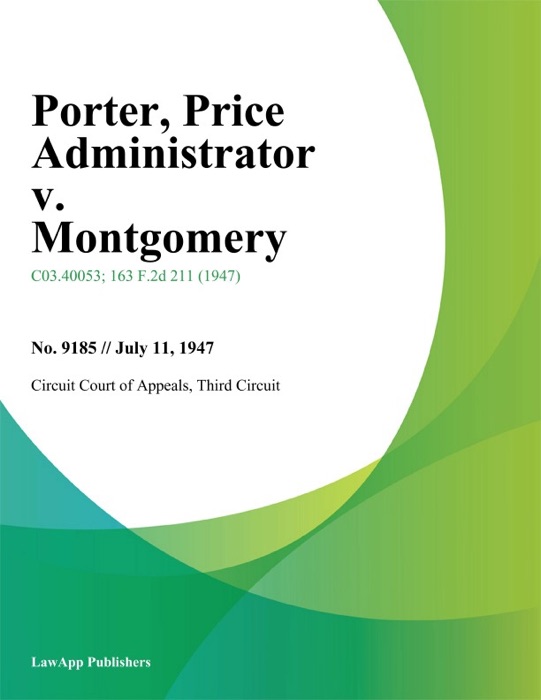 Porter, Price Administrator v. Montgomery.