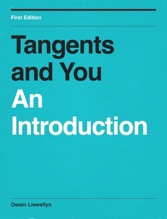 Tangents and You