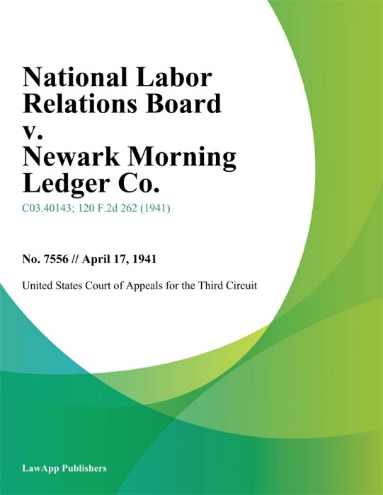 National Labor Relations Board V. Newark Morning Ledger Co.