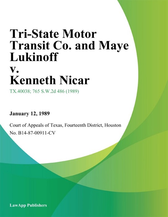 Tri-State Motor Transit Co. and Maye Lukinoff v. Kenneth Nicar