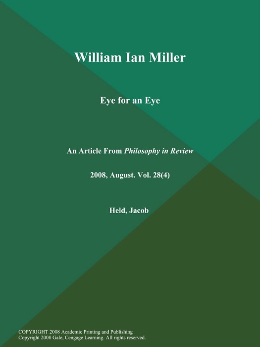 William Ian Miller: Eye for an Eye