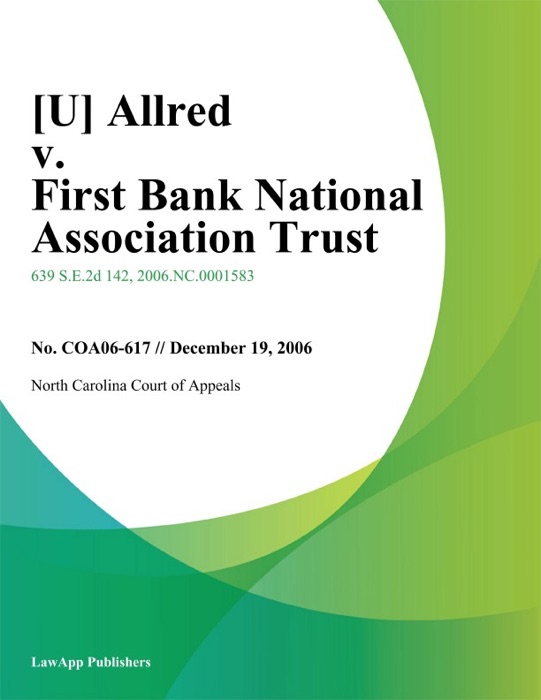 Allred v. First Bank National Association Trust