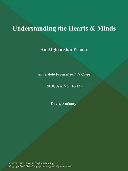 Understanding the Hearts & Minds: An Afghanistan Primer