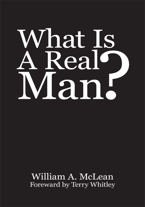 What Is A Real Man?