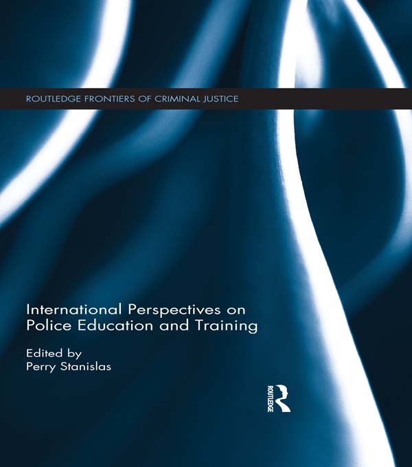 International Perspectives on Police Education and Training