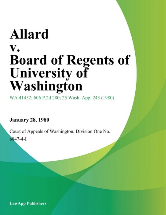 Allard v. Board of Regents of University of Washington