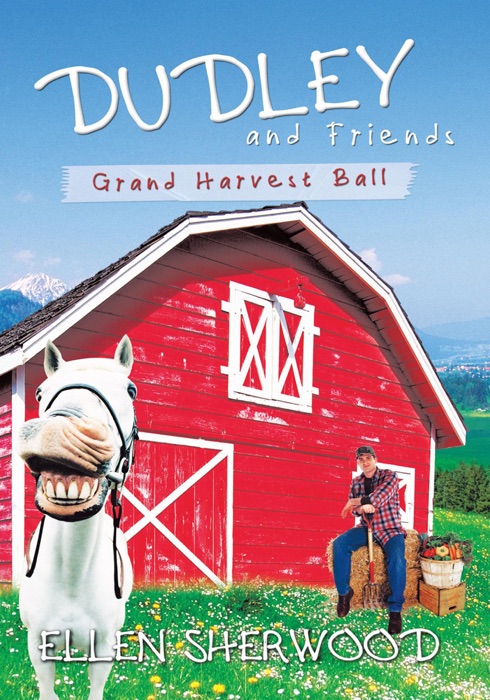 Dudley and Friends: Grand Harvest Ball