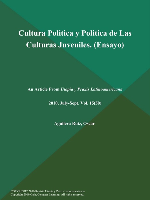 Cultura Politica y Politica de Las Culturas Juveniles (Ensayo)