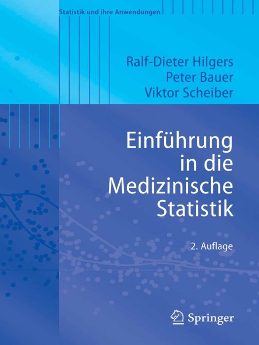 Einführung in die Medizinische Statistik