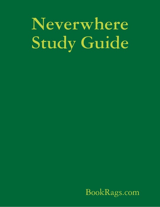 Neverwhere Study Guide