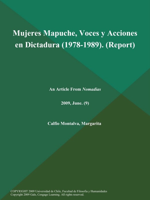 Mujeres Mapuche, Voces y Acciones en Dictadura (1978-1989) (Report)