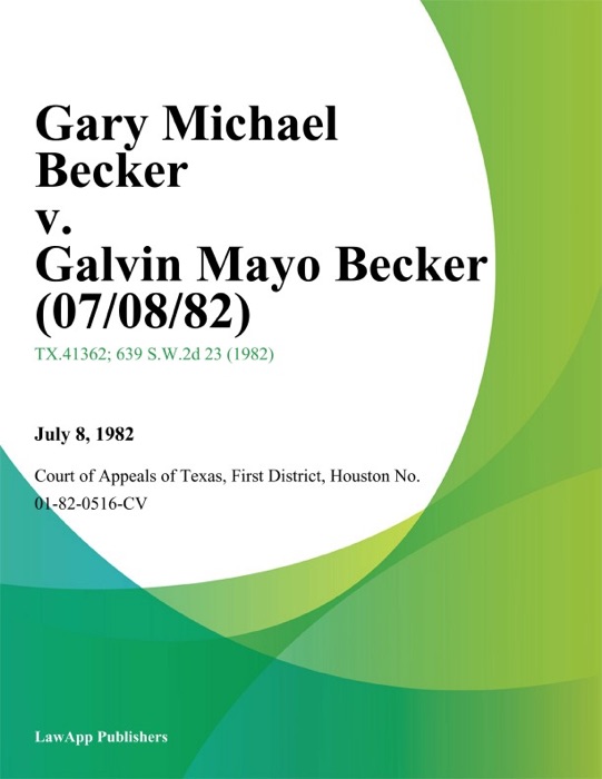 Gary Michael Becker v. Galvin Mayo Becker