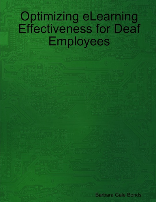 Optimizing Elearning Effectiveness for Deaf Employees