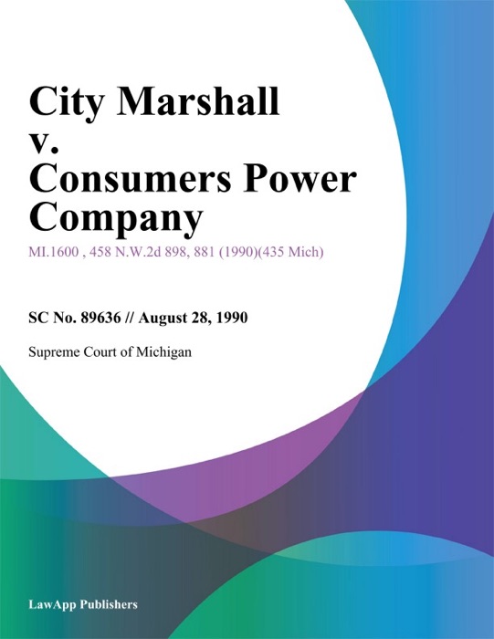 City Marshall v. Consumers Power Company