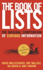 The Book of Lists - David Wallechinsky, Amy D. Wallace, Ira Basen & Jane Farrow