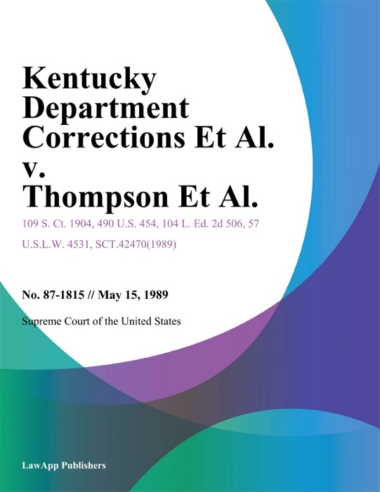 Kentucky Department Corrections Et Al. v. Thompson Et Al.