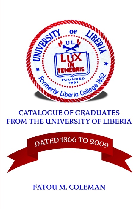 Catalogue of Graduates from the University of Liberia