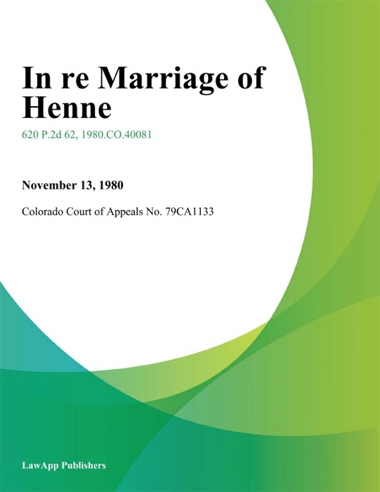 In Re Marriage of Henne