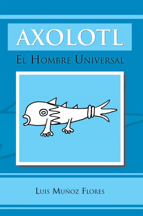 Axolotl