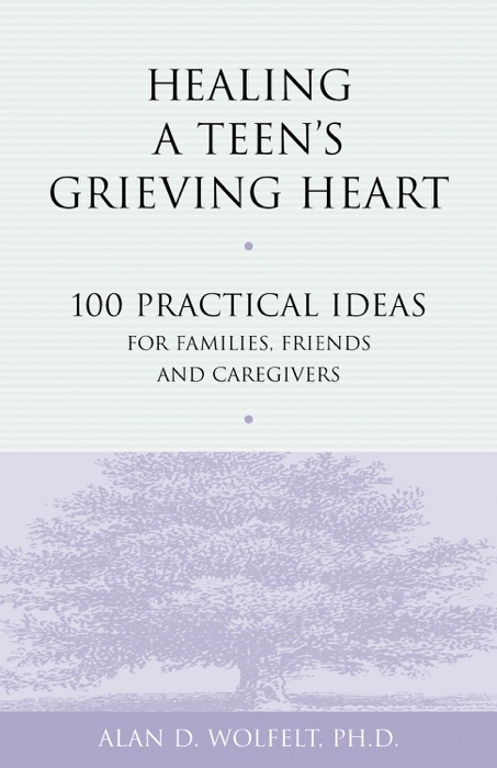 Healing a Teen's Grieving Heart