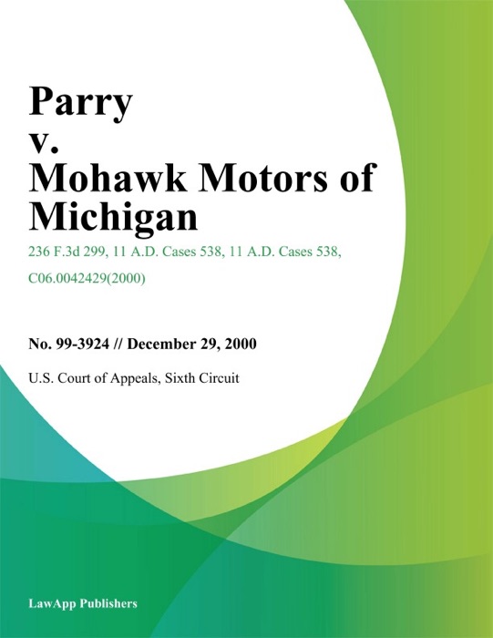 Parry V. Mohawk Motors Of Michigan