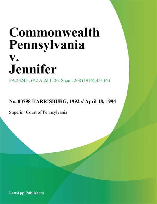 Commonwealth Pennsylvania v. Jennifer