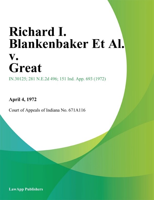 Richard I. Blankenbaker Et Al. v. Great